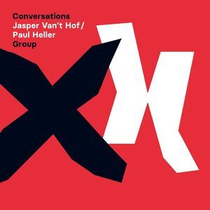 Hof,Jasper Van't & Paul Heller Group - Conversations  LP LP